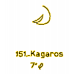 151: Kagaros 151: Kagaros